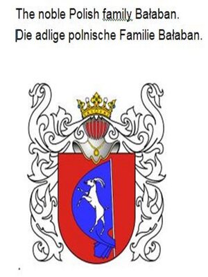 cover image of Die adlige polnische Familie Balaban. the noble Polish family Balaban.